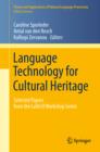 Language Technology for Cultural Heritage : Selected Papers from the LaTeCH Workshop Series - eBook
