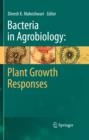 Bacteria in Agrobiology: Plant Growth Responses - eBook