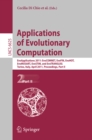 Applications of Evolutionary Computation : EvoApplications 2011: EvoCOMNET, EvoFIN, EvoHOT, EvoMUSART, EvoSTIM, and EvoTRANSLOG, Torino, Italy, April 27-29, 2011, Proceedings, Part II - eBook