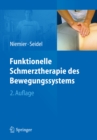 Funktionelle Schmerztherapie des Bewegungssystems - eBook