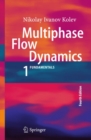 Multiphase Flow Dynamics 1 : Fundamentals - eBook