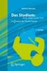 Das Studium: Vom Start zum Ziel : Lei(d)tfaden fur Studierende - eBook