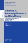 Advances in Knowledge Discovery and Data Mining : 15th Pacific-Asia Conference, PAKDD 2011, Shenzhen, China, May 24-27, 2011, Proceedings, Part I - eBook