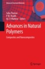 Advances in Natural Polymers : Composites and Nanocomposites - eBook