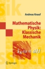 Mathematische Physik: Klassische Mechanik - eBook
