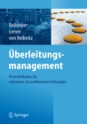 Uberleitungsmanagement : Praxisleitfaden fur stationare Gesundheitseinrichtungen - eBook