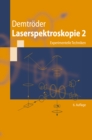 Laserspektroskopie 2 : Experimentelle Techniken - eBook