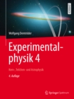 Experimentalphysik 4 : Kern-, Teilchen- und Astrophysik - eBook