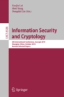 Information Security and Cryptology : 6th International Conference, Inscrypt 2010, Shanghai, China, October 20-24, 2010, Revised Selected Papers - eBook