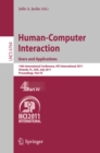 Human-Computer Interaction: Users and Applications : 14th International Conference, HCI International 2011, Orlando, FL, USA, July 9-14, 2011, Proceedings, Part IV - eBook