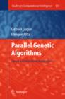 Parallel Genetic Algorithms : Theory and Real World Applications - eBook