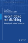 Protein Folding and Misfolding : Shining Light by Infrared Spectroscopy - eBook