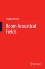 Room Acoustical Fields - eBook