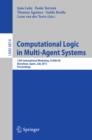 Computational Logic in Multi-Agent Systems : 12th International Workshop, CLIMA XII, Barcelona, Spain, July 17-18, 2011, Proceedings - eBook