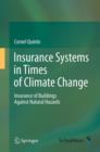 Insurance Systems in Times of Climate Change : Insurance of Buildings Against Natural Hazards - eBook