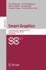 Smart Graphics : 11th International Symposium on Smart Graphics, Bremen, Germany, July 18-20, 2011. Proceedings - eBook