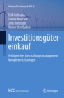 Investitionsgutereinkauf : Erfolgreiches Beschaffungsmanagement komplexer Leistungen - eBook