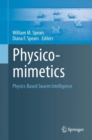 Physicomimetics : Physics-Based Swarm Intelligence - eBook