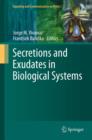 Secretions and Exudates in Biological Systems - eBook