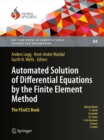 Automated Solution of Differential Equations by the Finite Element Method : The FEniCS Book - eBook