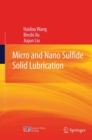 Micro and Nano Sulfide Solid Lubrication - eBook