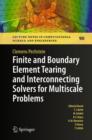 Finite and Boundary Element Tearing and Interconnecting Solvers for Multiscale Problems - eBook