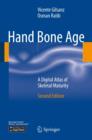 Hand Bone Age : A Digital Atlas of Skeletal Maturity - eBook