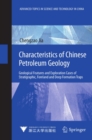 Characteristics of Chinese Petroleum Geology : Geological Features and Exploration Cases of Stratigraphic, Foreland and Deep Formation Traps - eBook