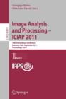 Image Analysis and Processing -- ICIAP 2011 : 16th International Conference, Ravenna, Italy, September 14-16, 2011, Proceedings, Part I - Book