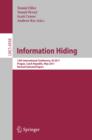 Information Hiding : 13th International Conference, IH 2011, Prague, Czech Republic, May 18-20, 2011, Revised Selected Papers - eBook