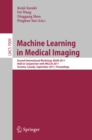 Machine Learning in Medical Imaging : Second International Workshop, MLMI 2011, Held in Conjunction with MICCAI 2011, Toronto, Canada, September 18, 2011, Proceedings - eBook