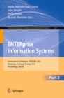 ENTERprise Information Systems : International Conference, CENTERIS 2011, Vilamoura, Algarve, Portugal, October 5-7, 2011. Proceedings, Part III - eBook