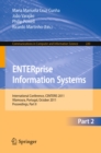 ENTERprise Information Systems : International Conference, CENTERIS 2011, Vilamoura, Algarve, Portugal, October 5-7, 2011. Proceedings, Part II - eBook