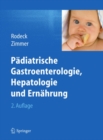 Padiatrische Gastroenterologie, Hepatologie und Ernahrung - eBook