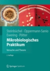 Mikrobiologisches Praktikum : Versuche und Theorie - eBook