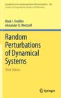 Random Perturbations of Dynamical Systems - Book