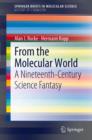 From the Molecular World : A Nineteenth-Century Science Fantasy - eBook