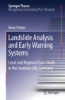 Landslide Analysis and Early Warning Systems : Local and Regional Case Study in the Swabian Alb, Germany - eBook