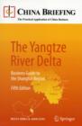 The Yangtze River Delta : Business Guide to the Shanghai Region - Book