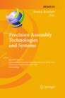 Precision Assembly Technologies and Systems : 6th IFIP WG 5.5 International Precision Assembly Seminar, IPAS 2012, Chamonix, France, February 12-15, 2012, Proceedings - eBook