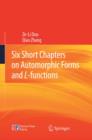 Six Short Chapters on Automorphic Forms and L-functions - eBook