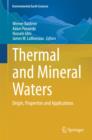 Thermal and Mineral Waters : Origin, Properties and Applications - eBook