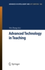 Advanced Technology in Teaching : Selected papers from the 2012 International Conference on Teaching and Computational Science (ICTCS 2012) - eBook