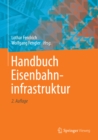 Handbuch Eisenbahninfrastruktur - eBook