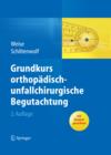 Grundkurs orthopadisch-unfallchirurgische Begutachtung - eBook