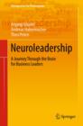 Neuroleadership : A Journey Through the Brain for Business Leaders - eBook