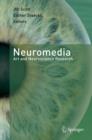 Neuromedia : Art and Neuroscience Research - eBook