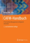CAFM-Handbuch : IT im Facility Management erfolgreich einsetzen - eBook