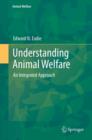 Understanding Animal Welfare : An Integrated Approach - eBook