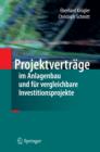 Projektvertrage im Anlagenbau und fur vergleichbare Investitionsprojekte - eBook